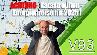 V93 ACHTUNG  EnergiePREIS Katastrophe in 2025 [upl. by Ahsenav697]