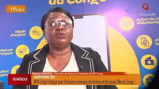 MTN Congo sengage pour linclusion numérique des femmes et des jeunes filles du Congo [upl. by Nna195]