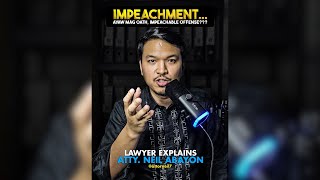 IMPEACHMENTAyaw Mag Oath Impeachable Offense LawyerExplains AttorNEIL [upl. by Anawed958]