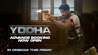 Yodha  Advance Bookings Now Open  Sidharth Malhotra  In cinemas 15th March [upl. by Feeney]