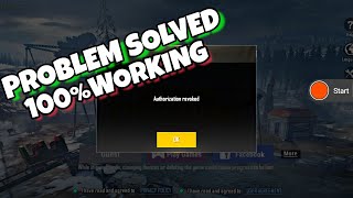 AUTHORIZATION REVOKED Error Resolved Pubg Mobile [upl. by Airenahs423]