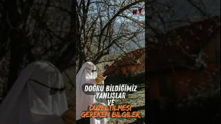 part2 doğru bildiğimiz yanlışlar ve düzeltilmesi gereken bilgiler [upl. by Stoeber]