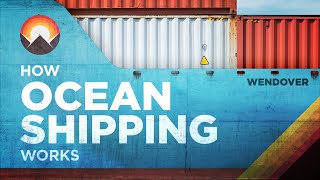 How Ocean Shipping Works And Why Its Broken [upl. by Aisset]