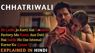 Chhatriwali Movie Explained In Hindi  Rakul Preet Singh  Sumeet Vyas  2023  Filmi Cheenti [upl. by Cleres717]