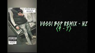 Vossi Bop Remix  Nz Official Audio [upl. by Pantin]