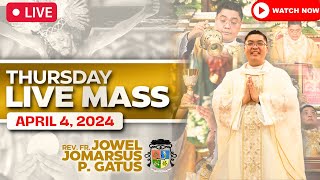 FILIPINO LIVE MASS TODAY ONLINE II APRIL 4 2024 II FR JOWEL JOMARSUS GATUS [upl. by Lemraj]