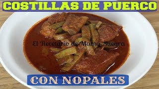 COSTILLAS DE PUERCO CON NOPALES EN ADOBO ROJOPICOSITO [upl. by Clementi705]