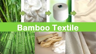 Bamboo Fiber in Clothing Fabric  Production Process Description Innovative Textile TextileTV [upl. by Lodovico]