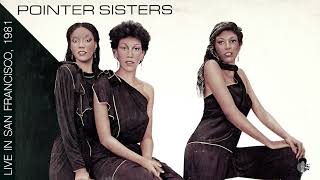 The Pointer Sisters  Live In San Francisco 1981  Anita Pointer Has Died 12312022 [upl. by Gerk]