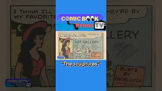 The sculptures Fritzi Ritz By Ernie Bushmiller ytshorts shortvideo shorts comics Humor funny [upl. by Lewls146]