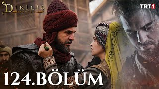 Diriliş Ertuğrul 124 Bölüm [upl. by Marci474]