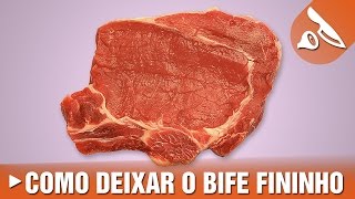 Como deixar o bife fininho [upl. by Fosque]