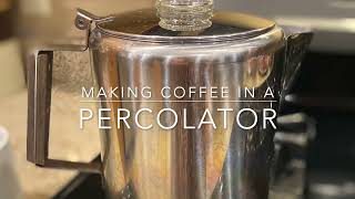 Making Great Tasting COFFEE Using a PERCOLATOR  Simple amp Slower Living [upl. by Haididej]