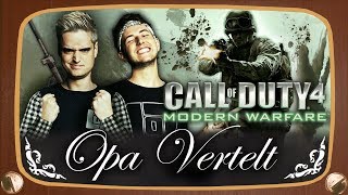 OPA VERTELT COD 4 MODERN WARFARE met Don en Jeremy  LOG [upl. by Baldwin]