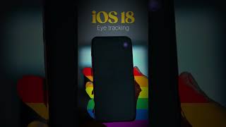 IOS18 eye tracking feature iphonetipsandtricks viralshort iphone youtubeshorts ios18 [upl. by Leinod]