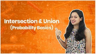 Probability Intersection amp Union Events  Learn Rules Formula amp Examples [upl. by Akahc]