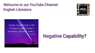 Negative Capability by John Keats  Explained in UrduHindi [upl. by Draned]