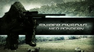 Sniper Onsdag med Pondern  Episode 2 [upl. by Ahseiym]