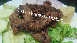 Boti kabab recipe Easy recipe  Boti kabab recipe  Tasty recipe [upl. by Fryd]