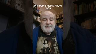 My Top 5 Films From 1969 films top5 1969 [upl. by Bram]