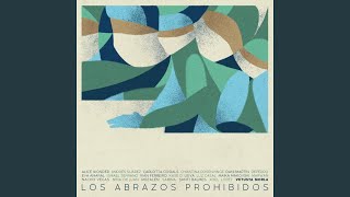 Los Abrazos Prohibidos [upl. by Abehs]