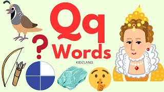 Word Start With Letter Qq Q Letter Words Letter Q soundPhonics ABC Alphabet nurseryrhymes abcd [upl. by Occir]