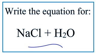 NaCl  H2O Sodium chloride  Water [upl. by Hanford331]