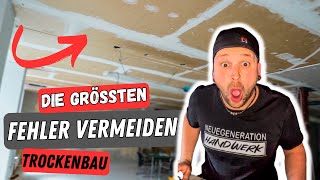 vermeide diese FEHLER beim Trockenbau ⎜so gehts 🤙🏼 [upl. by Traver]