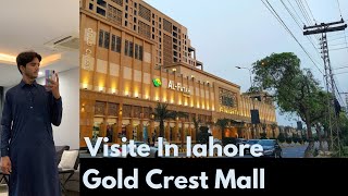 GOLD CREST MALL DHA PHAS4 LAHORE [upl. by Aisatna]