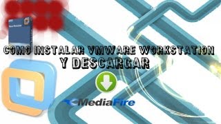 VMware Workstation descargar mediafiremultiopload y como instalar full [upl. by Haswell]