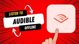 How to Listen to Audible Offline Tutorial [upl. by Leotie677]