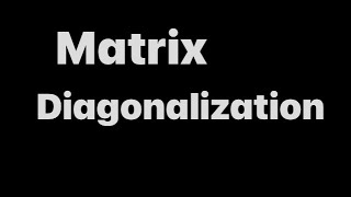 Matrix diagonalization Real question [upl. by Pattani801]