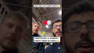 Carryminati amp MrBeast Funny Video During India Tour 😂 MrBeast in India🇮🇳 [upl. by Ringo449]