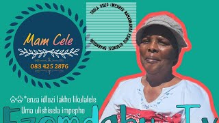 Mam Celethola umuthi wokwenza idluzi lakho likulalele Uma ulishisela impepho emsamu uthokoze [upl. by Presber]