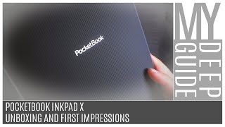 PocketBook InkPad X  Unboxing And First Impressions [upl. by Etnohc689]