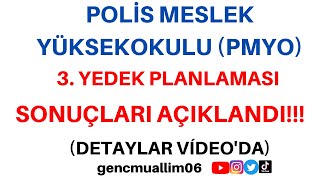 2023 Polis meslek yüksekokulu PMYO 3 YEDEK LİSTESİ AÇIKLANDI [upl. by Agnes826]