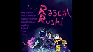 Tomorrow The Rascal Rush [upl. by Carrew]