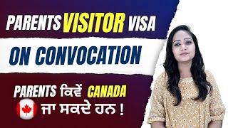 Parents Visitor Visa For Canada  Convocation Ceremony  Canada Tourist visa Latest Updates 2022 [upl. by Godding52]