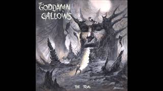 The Goddamn Gallows  Grassmuncher [upl. by Neivad]