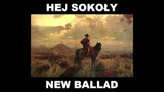 Hej Sokoły New Ballad [upl. by Pazice]