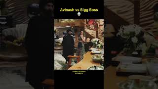 Avinash vs Bigg Boss [upl. by Atikim]