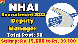 NHAI Deputy Manager Recruitment 2023 Eligibility Application Process Exam Details and Salary [upl. by Keelia]