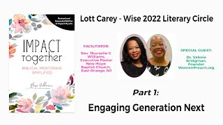 Lott Carey WISE 2022 Literary Circle Part 1 [upl. by Reinnej]