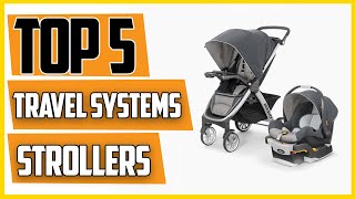 ✅Best Travel Systems Strollers Buying Guide amp Review [upl. by Osi]