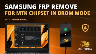 Samsung MTK bootrom mode FRP Removal with ChimeraTool [upl. by Gnus197]