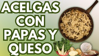 Còmo preparar deliciosas Acelgas con papas y queso oaxaca [upl. by Stonwin]