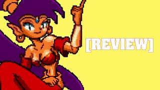 Shantae Review [upl. by Nerrak]