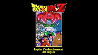 Dragon Ball Z Le Plan D Eradication Des Super Saiyens film complet en VF [upl. by Dosi]