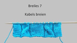 Leren breien breiles 7 kabels breien [upl. by Nyberg681]