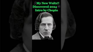 🎹 Chopins Lost Waltz Intro by AI Chopin Discovered 2024 🔍 【KeroKlassicKorner】 [upl. by Eus396]